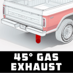 Single Gas Exhaust 45°  + $120.00 